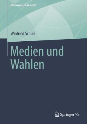 Schulz: Medien und Wahlen