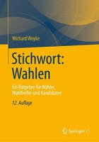 Woyck: Stichwort Wahlen