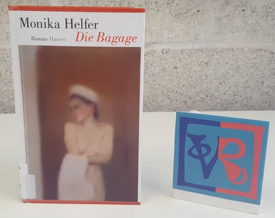 Monika Helfer: Die Bagage