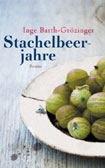 Buchcover Stachelbeerjahre