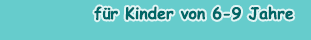 Aktuelle Kinderbücher ab 6