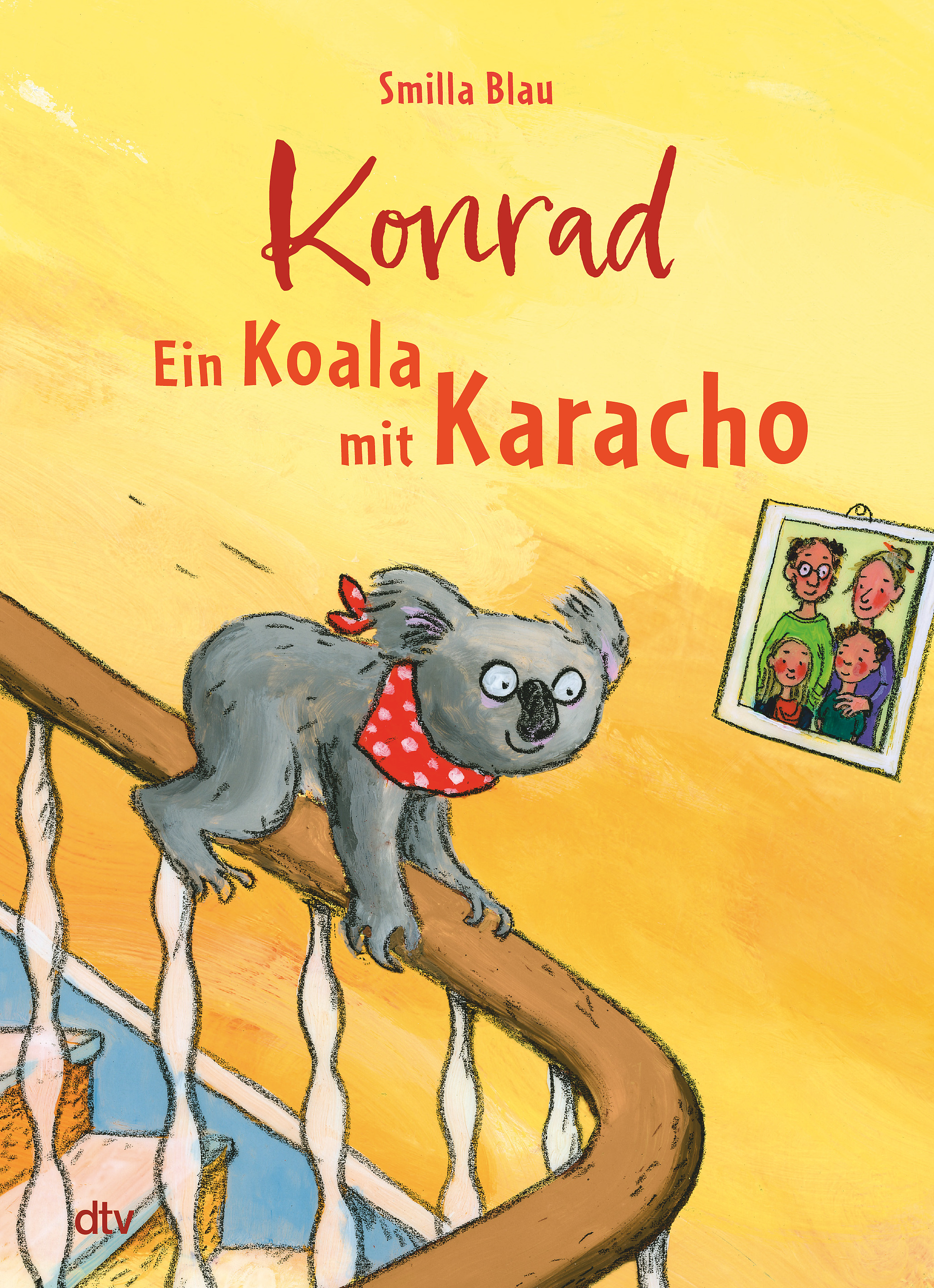 Smilla Blau: Konrad - Ein Koala mit Karacho