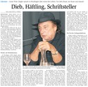 Dieb, Häftling, Schriftsteller