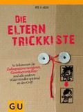 Ute Glaser: Die Eltern-Trickkiste