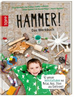 Wiederentdeckt: Hammer